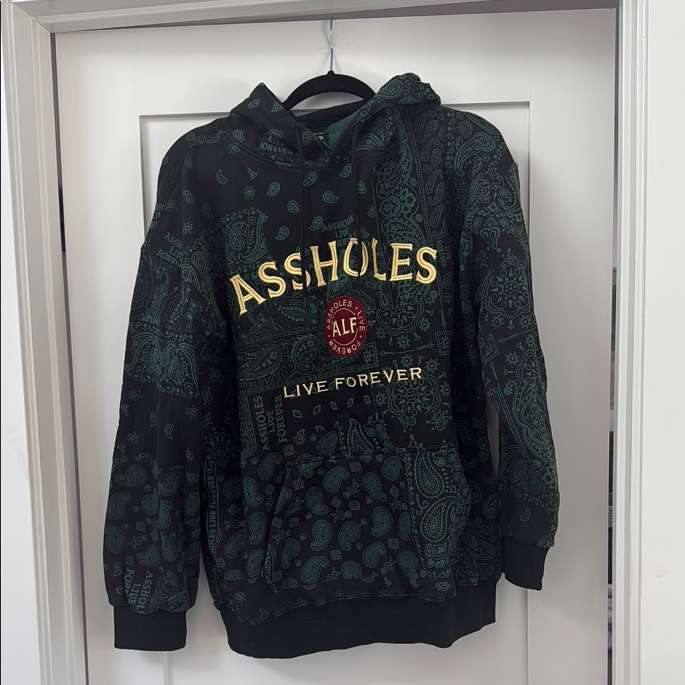 Assholes live forever hoodie